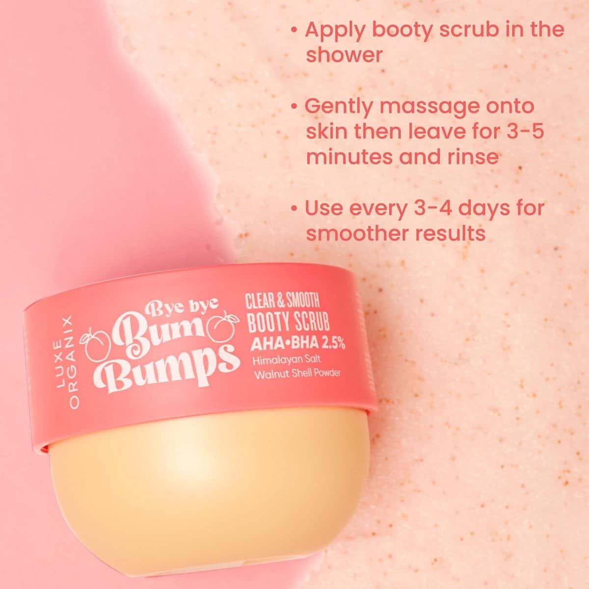 Luxe Organix Bum Bumps Booty Cream | Booty Scrub 285g